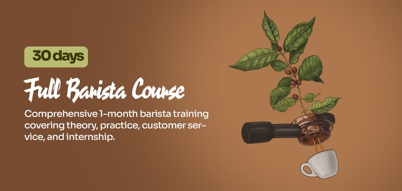 30 Days Full Barista Course